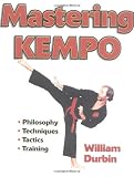 Mastering Kempo (Mastering Martial Arts Series)