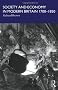 Society and Economy in Modern Britain 1700-1850