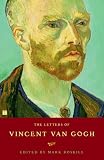 The Letters of Vincent van Gogh (Penguin Classics)