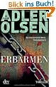 Erbarmen: Der erste Fall f�r Carl M�rck, Sonderdezernat Q