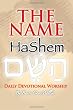 THE NAME- HaShem: Daily Devotional Worship