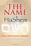 THE NAME- HaShem: Daily Devotional Worship