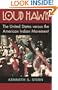 Loud Hawk: The United States Versus the American Indian Movement
