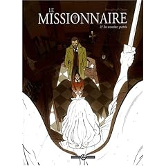 Le missionnaire, Tome 2 : In nomine patris