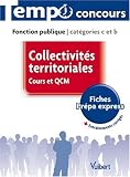 Collectivit�s territoriales, cours et QCM : Fonction publique cat�gories c et b