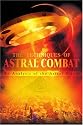 The Techniques of Astral Combat: An Analysis of the Astral Planes