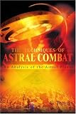  : The Techniques of Astral Combat: An Analysis of the Astral Planes