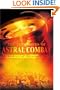 The Techniques of Astral Combat: An Analysis of the Astral Planes