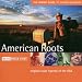 Rough Guide to American Roots picture
