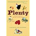 Plenty: Eating Locally on the 100-Mile Diet