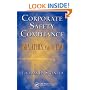 Corporate Safety Compliance: OSHA, Ethics, and the Law (Occupational Safety and Health Guide Series)