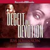 Deceit and Devotion | [R. M. Johnson]