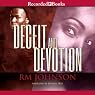 Deceit and Devotion