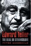 Edward Teller: The Real Dr Strangelove: The Real Dr. Strangelove