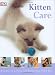 Kitten Care (Guides for Young Pet Owners)