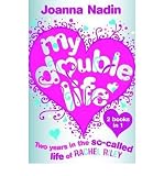 My double life : two years in the so-called life of Rachel Riley