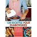 130 Recettes pour diab�tiques