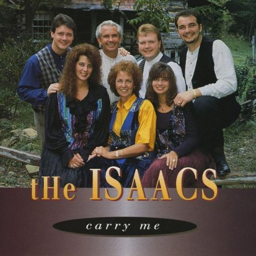 The Isaacs - Carry Me - Zortam Music