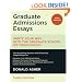 Graduate Admissions Essays: Write Your Way into the Graduate School of Your Choice (Graduate Admissions Essays)