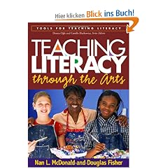 Teaching Literacy Through the Arts (Tools for Teaching Literacy)