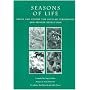 Seasons of Life: Prose and Poetry for Secular Ceremonies and Private Reflection