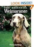 The Essential Weimaraner