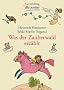 Was der Zauberwald erz�hlt