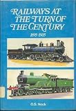 Railways at the turn of the century, 1895-1905
