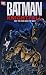 Batman
-
Knightfall
Part
Two
Who
Rules
the
Night