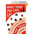 More Than You Can Say