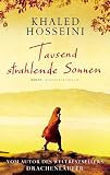 Tausend strahlende Sonnen - Khaled Hosseini