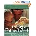The Joy of Fatherhood: The First Twelve Months Expanded 2nd Edition