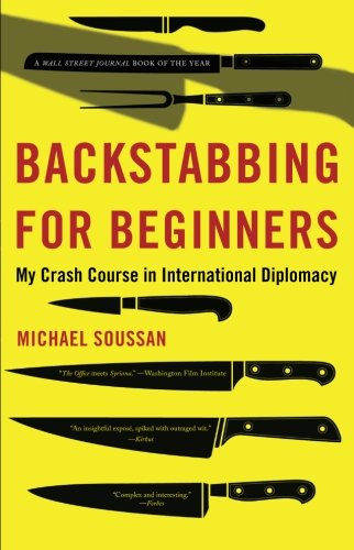 Backstabbing for Beginners My Crash Course in International Diplomacy1568584431