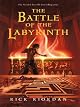The Battle of the Labyrinth