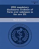 IFRS mandatory disclosures: Evidence of form over substance in the new EU.