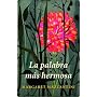 La palabra m�s hermosa (Narrativa (lumen)) de Margaret Mazzantini
