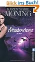 Shadowfever: Fever Saga 5