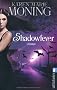 Shadowfever: Fever Saga 5