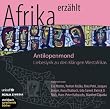 Antilopenmond. Liebeslyrik aus Afrika. 1 CD
