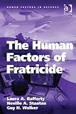 The human factors of fratricide