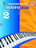 Produkt-Bild: Microjazz Collection 2 (Neuausgabe): Leichte Klavierst&uuml;cke und &Uuml;bungen in modernen Stilarten. Klavier.