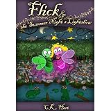 Flick and the Summer Night's Lightshow