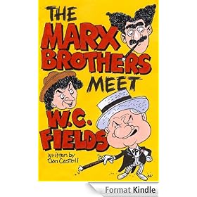 The Marx Brothers Meet W.C. Fields