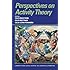 Perspectives on Activity Theory (Learning in Doing: Social, Cognitive and Computational Perspectives)