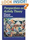 Perspectives on Activity Theory (Learning in Doing: Social, Cognitive and Computational Perspectives)