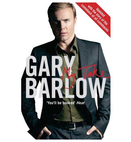 My Take By Gary Barlow