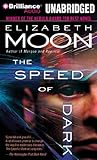 The Speed of Dark: Library Edition