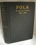 Polk: The Diary of a President 1845-1849