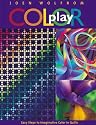 Color Play: Easy Steps to Imaginative Color in Quilts