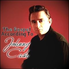 The Gospel According To Johnny Cash